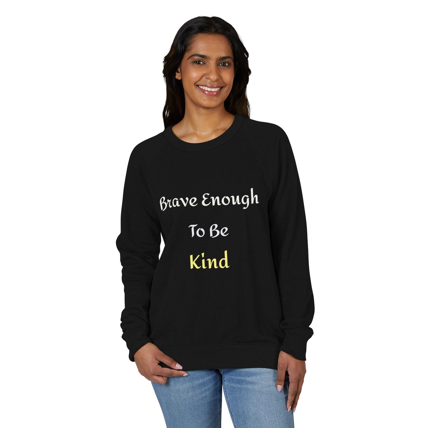 Best Selling — "Brave Enough To Be Kind" Inspirational Raglan