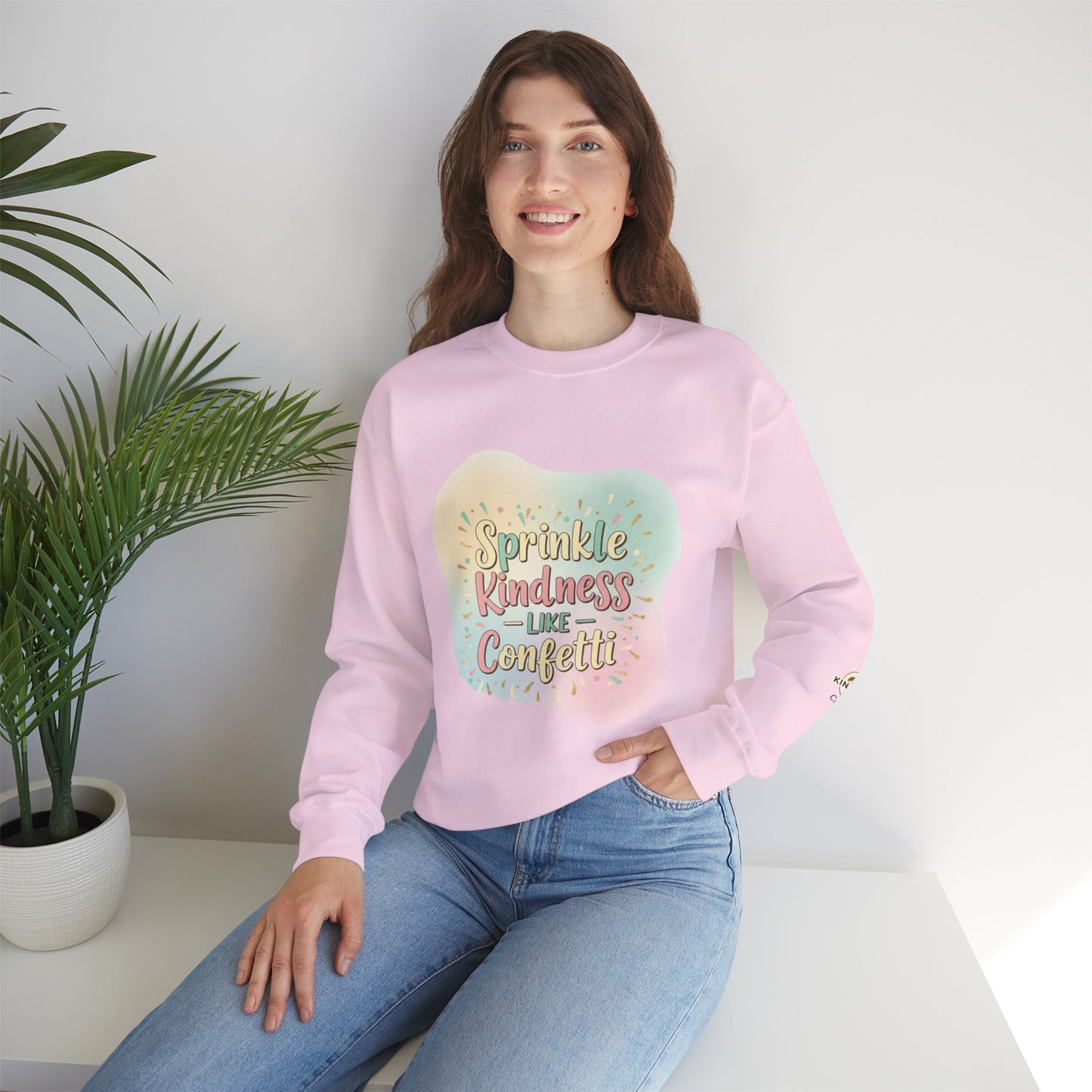 Celebrate Kindness Sweatshirt — "Sprinkle Kindness" Cozy Crewneck