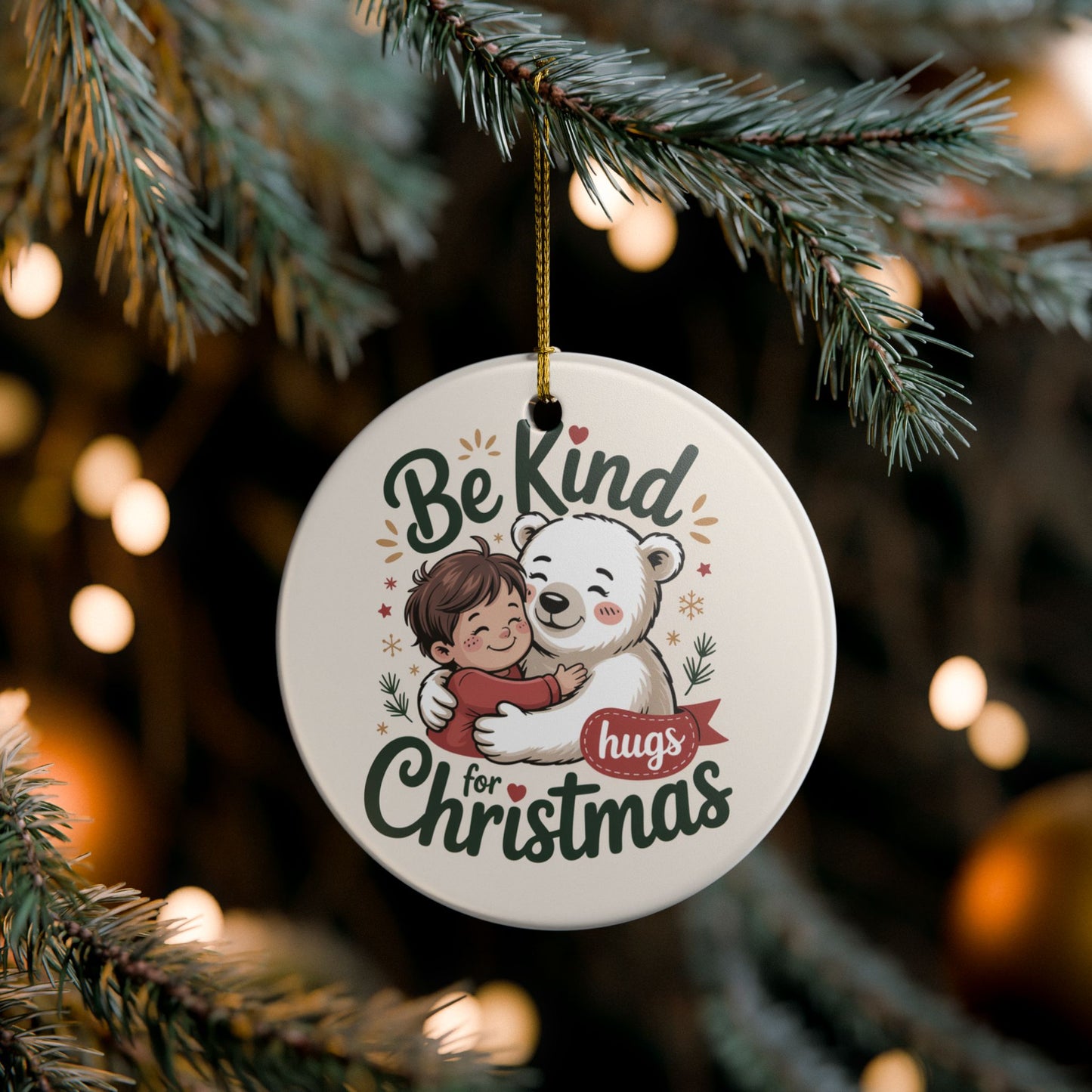 Christmas Tree Ornament- Be Kind for Christmas