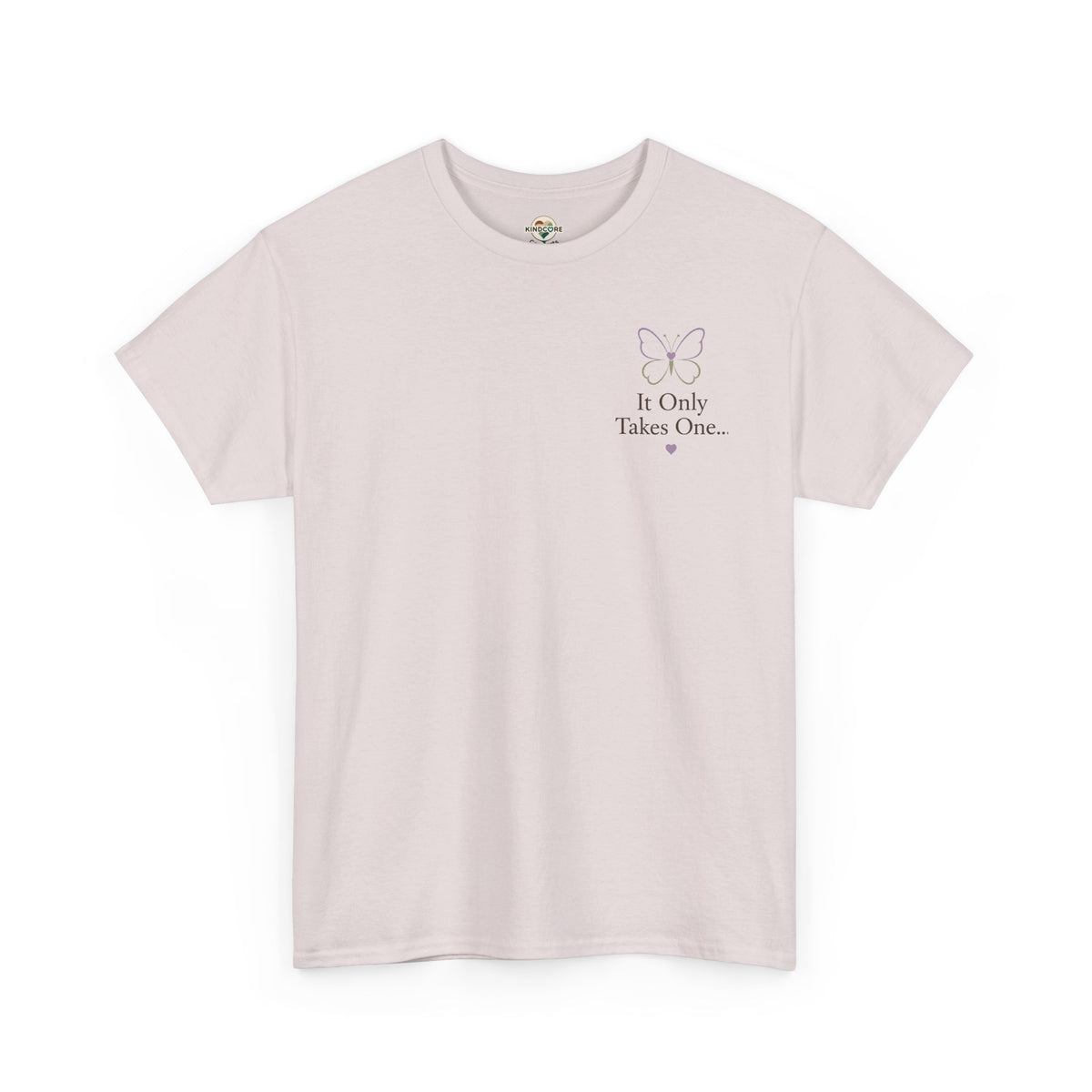 Front, It Only Takes One Natural Tee