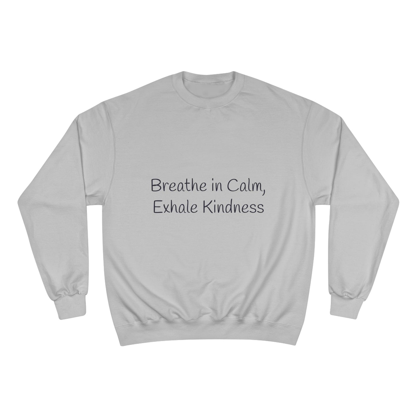Kindcore 'Breathe in Calm, Exhale Kindness' Sweatshirt