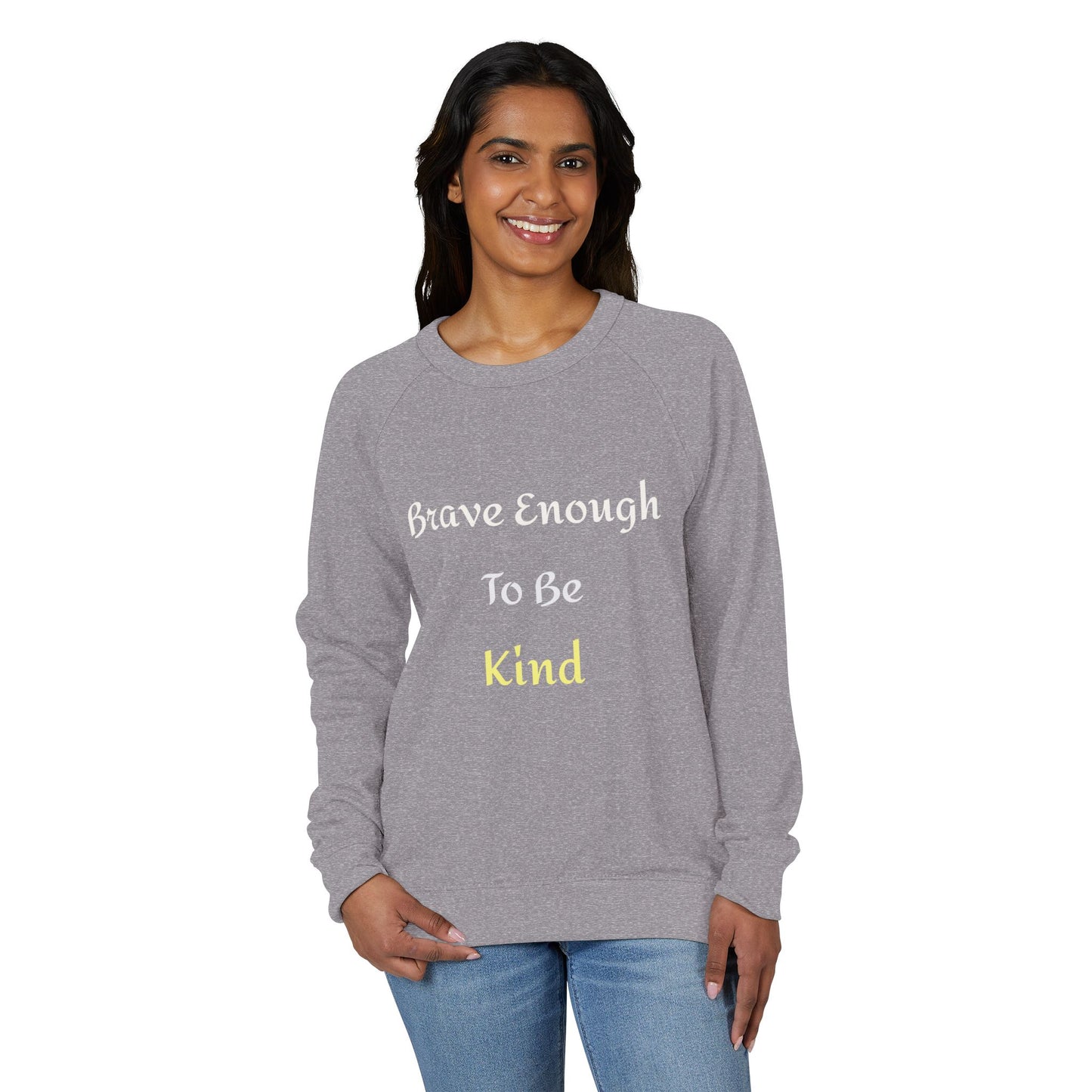 Best Selling — "Brave Enough To Be Kind" Inspirational Raglan