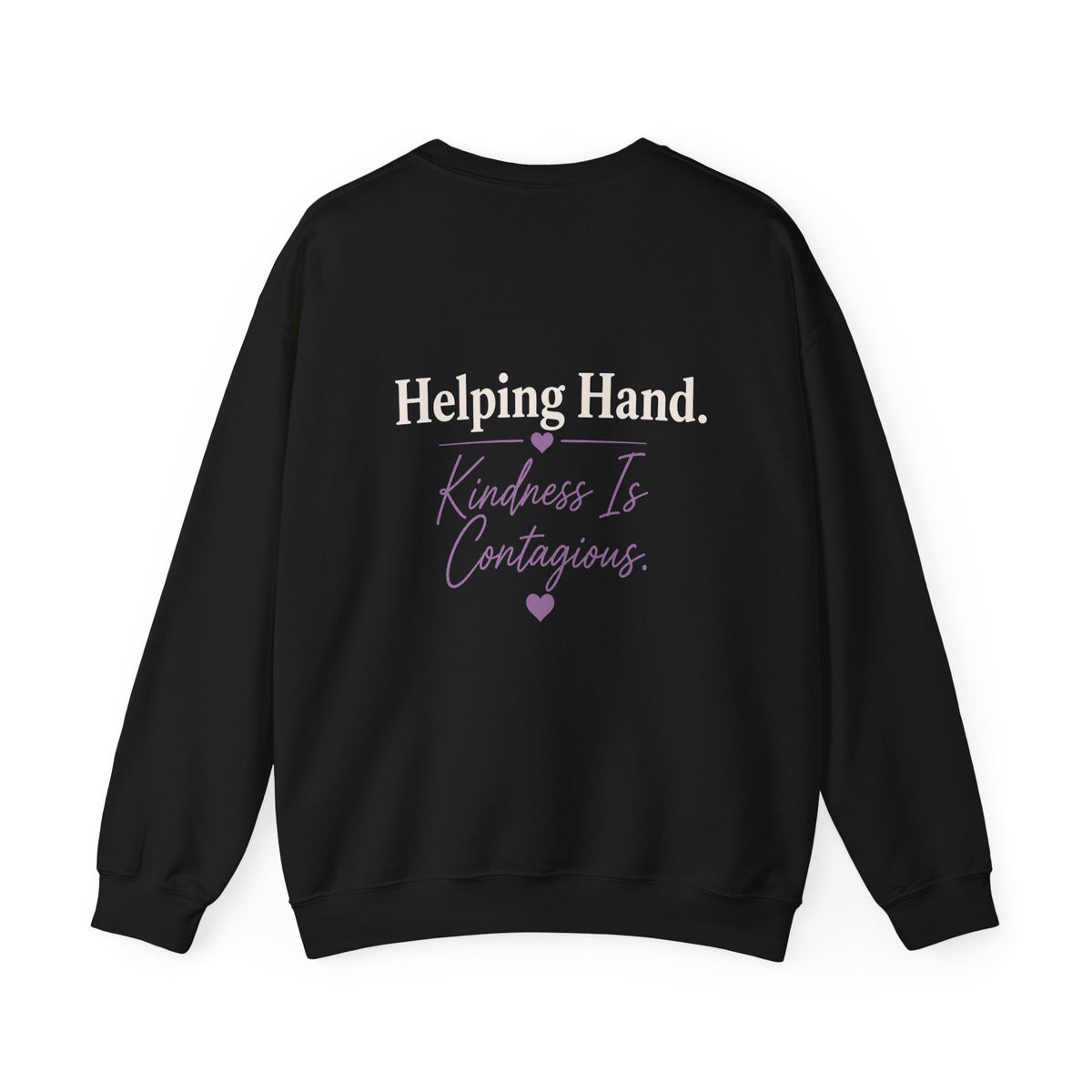 It Only Takes One... Helping Hand Crewneck Sweatshirt