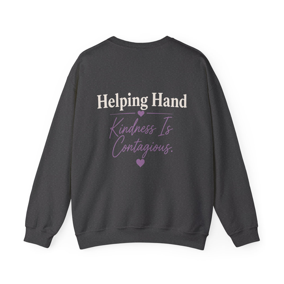 It Only Takes One... Helping Hand Crewneck Sweatshirt