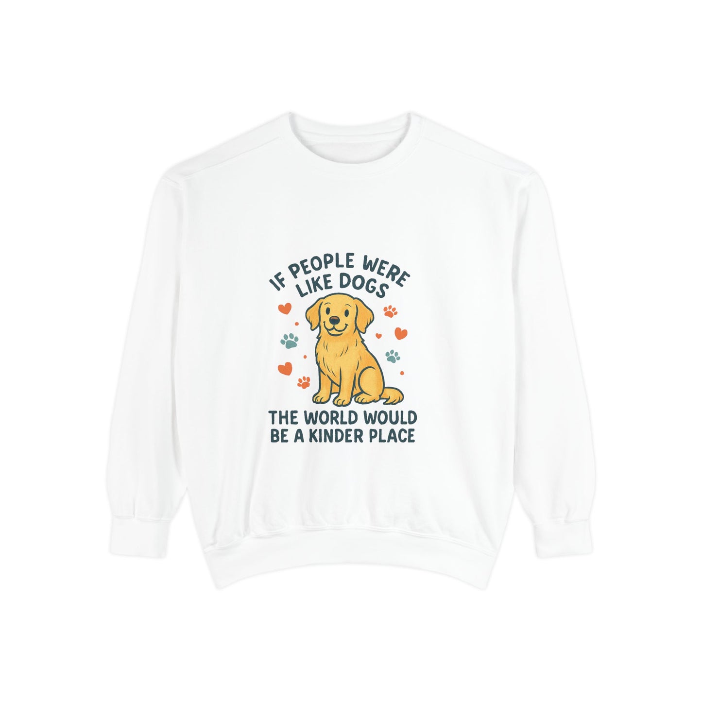 We all Love our furry friends, this Crewneck says so much