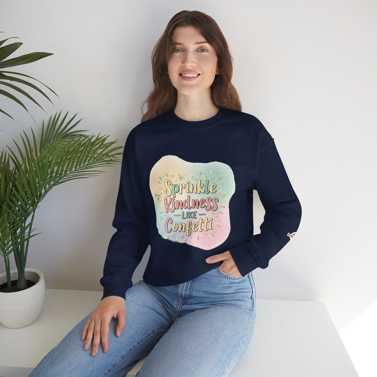 Celebrate Kindness Sweatshirt — "Sprinkle Kindness" Cozy Crewneck
