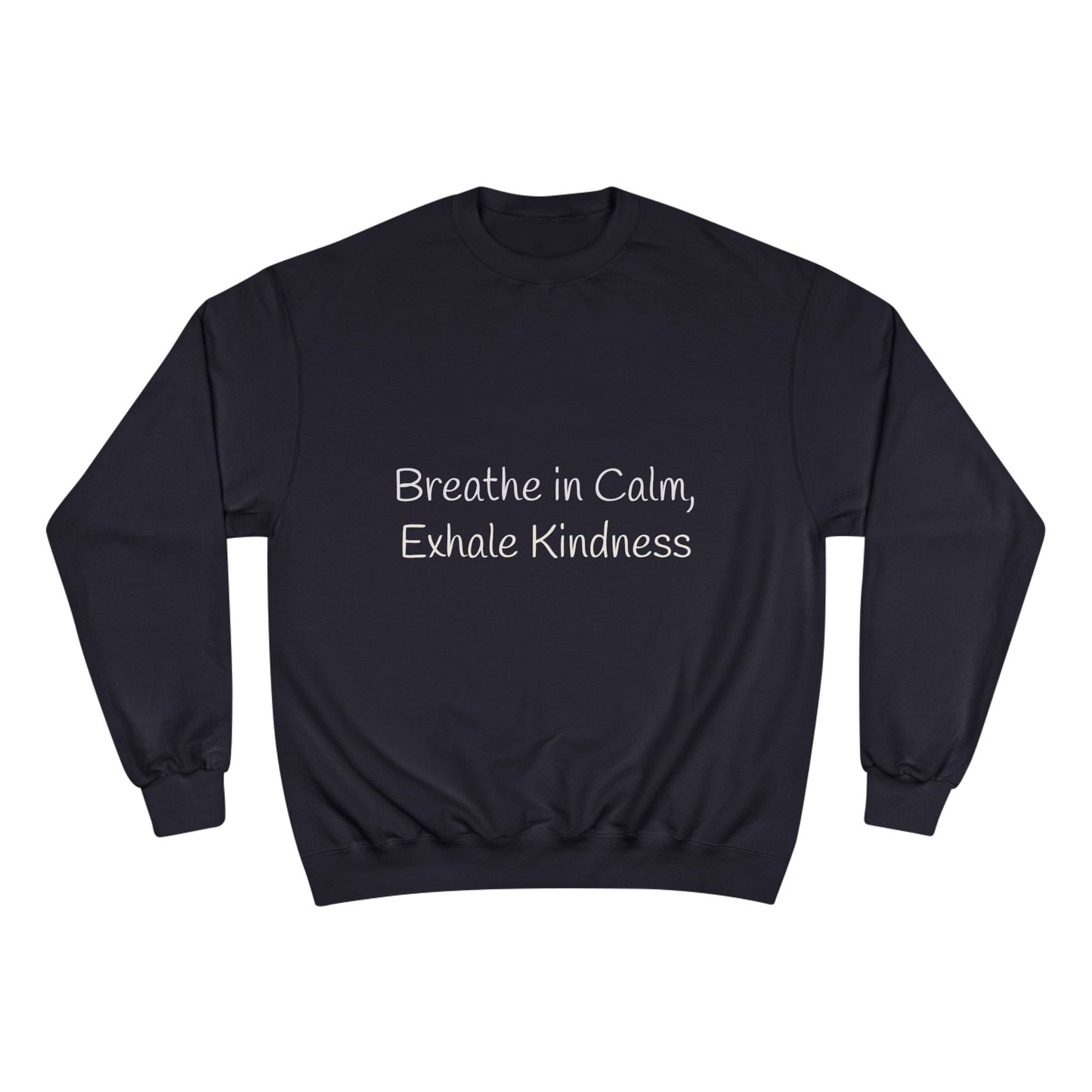 Kindcore 'Breathe in Calm, Exhale Kindness' Sweatshirt