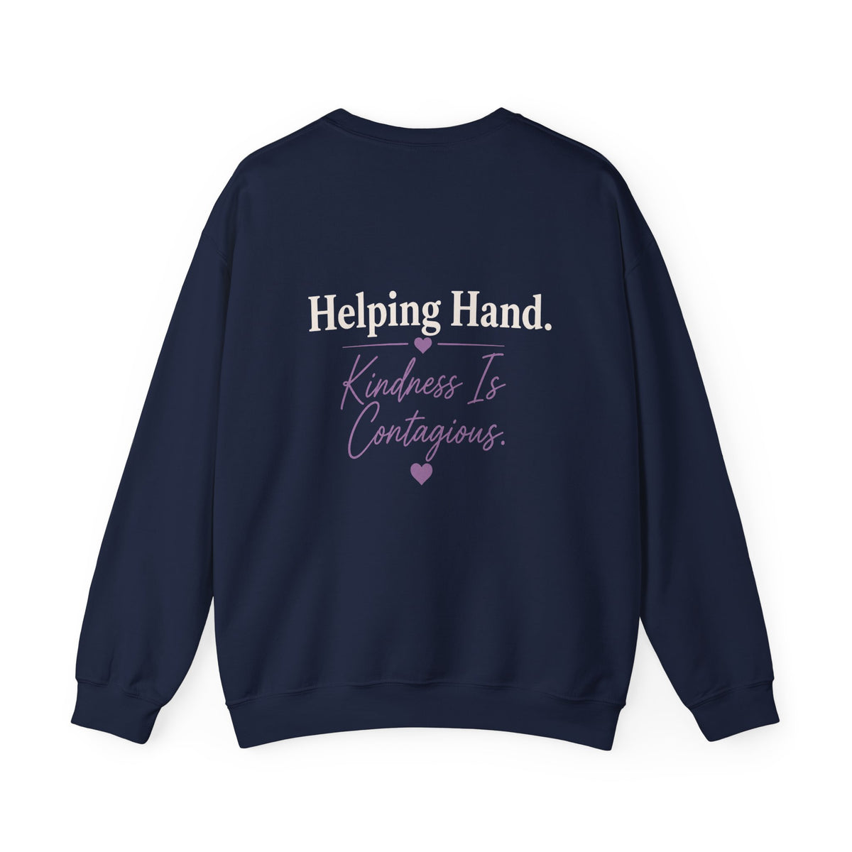 It Only Takes One... Helping Hand Crewneck Sweatshirt