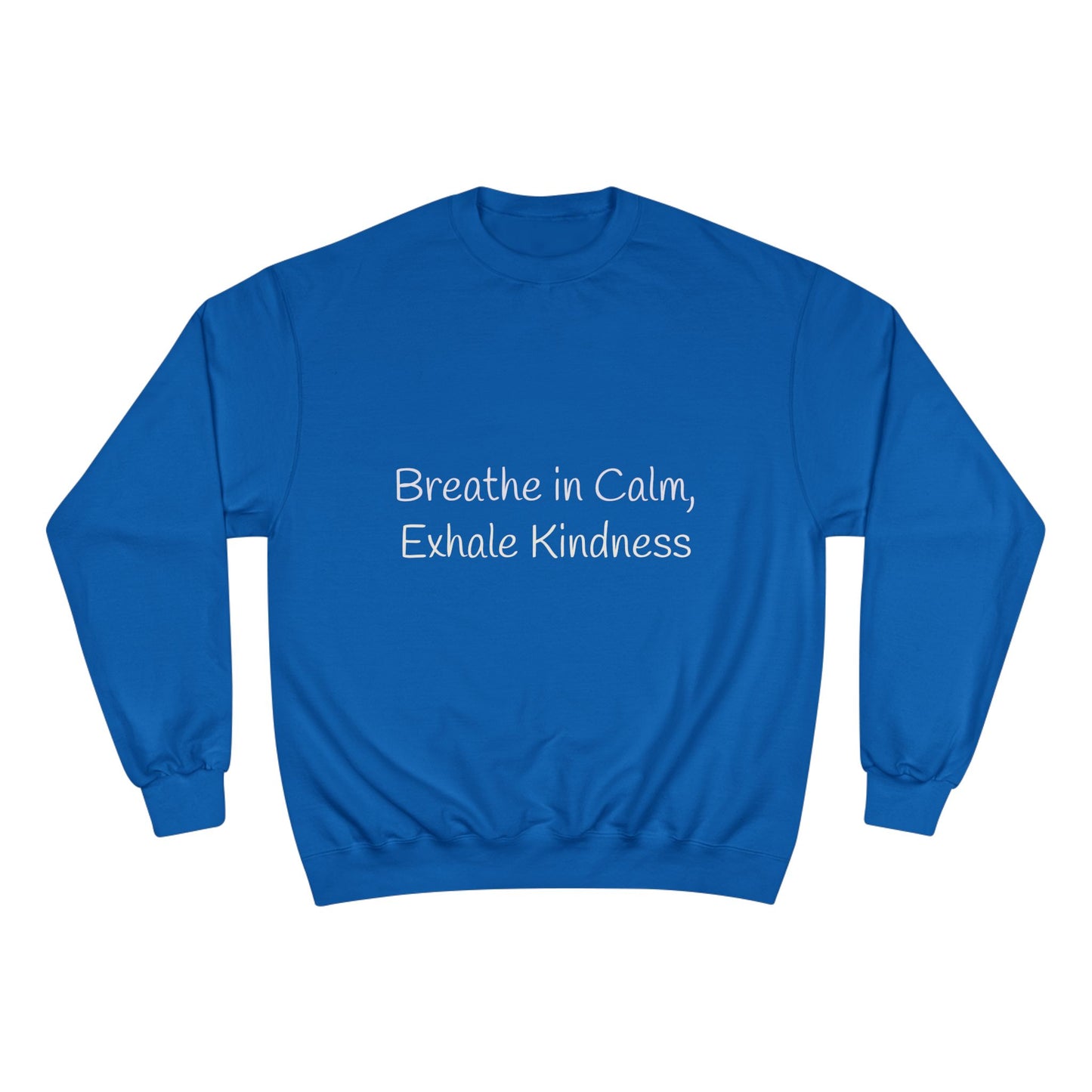 Kindcore 'Breathe in Calm, Exhale Kindness' Sweatshirt