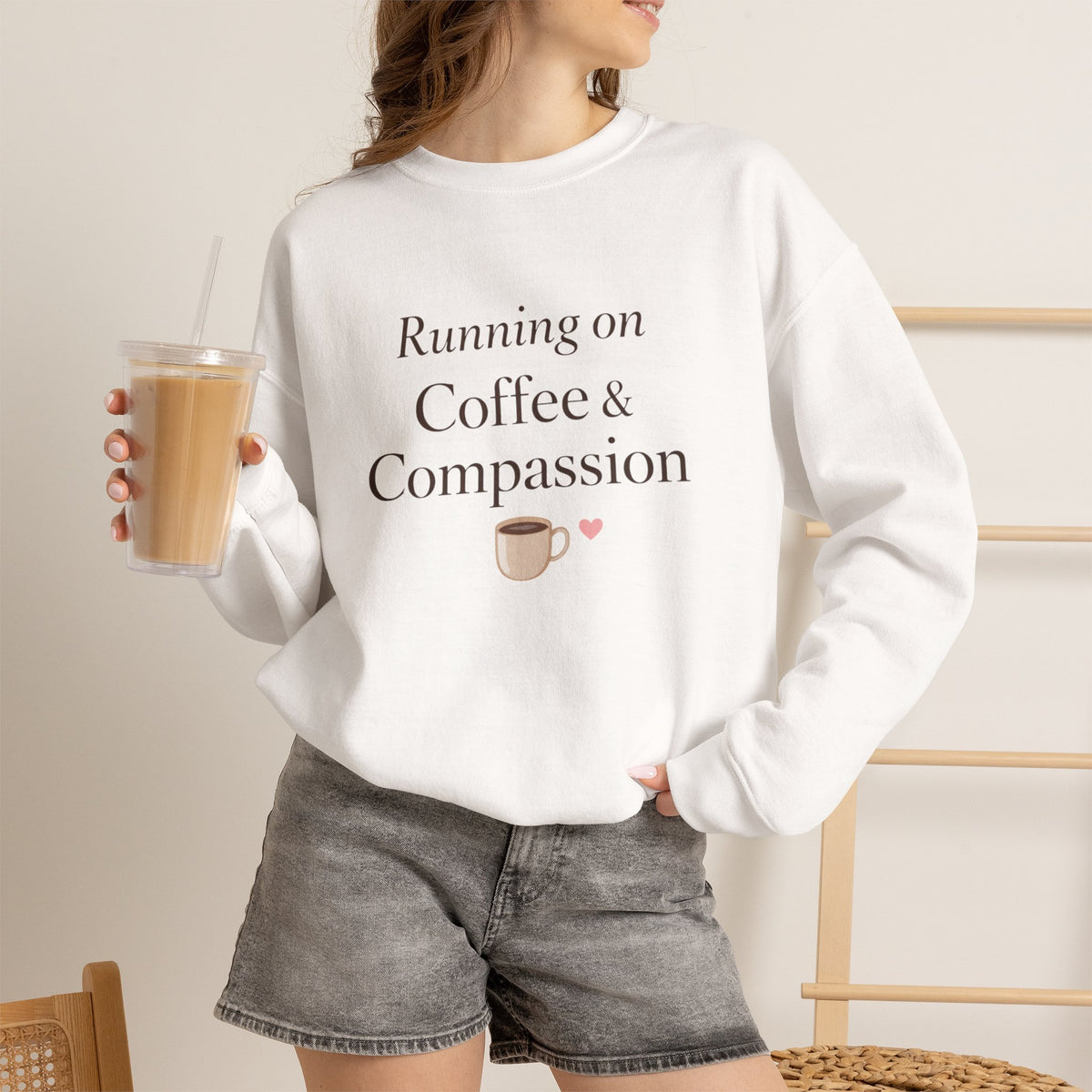 Running on Coffee and Compassion Sweatshirt - Cozy Caregiver Apparel for Women