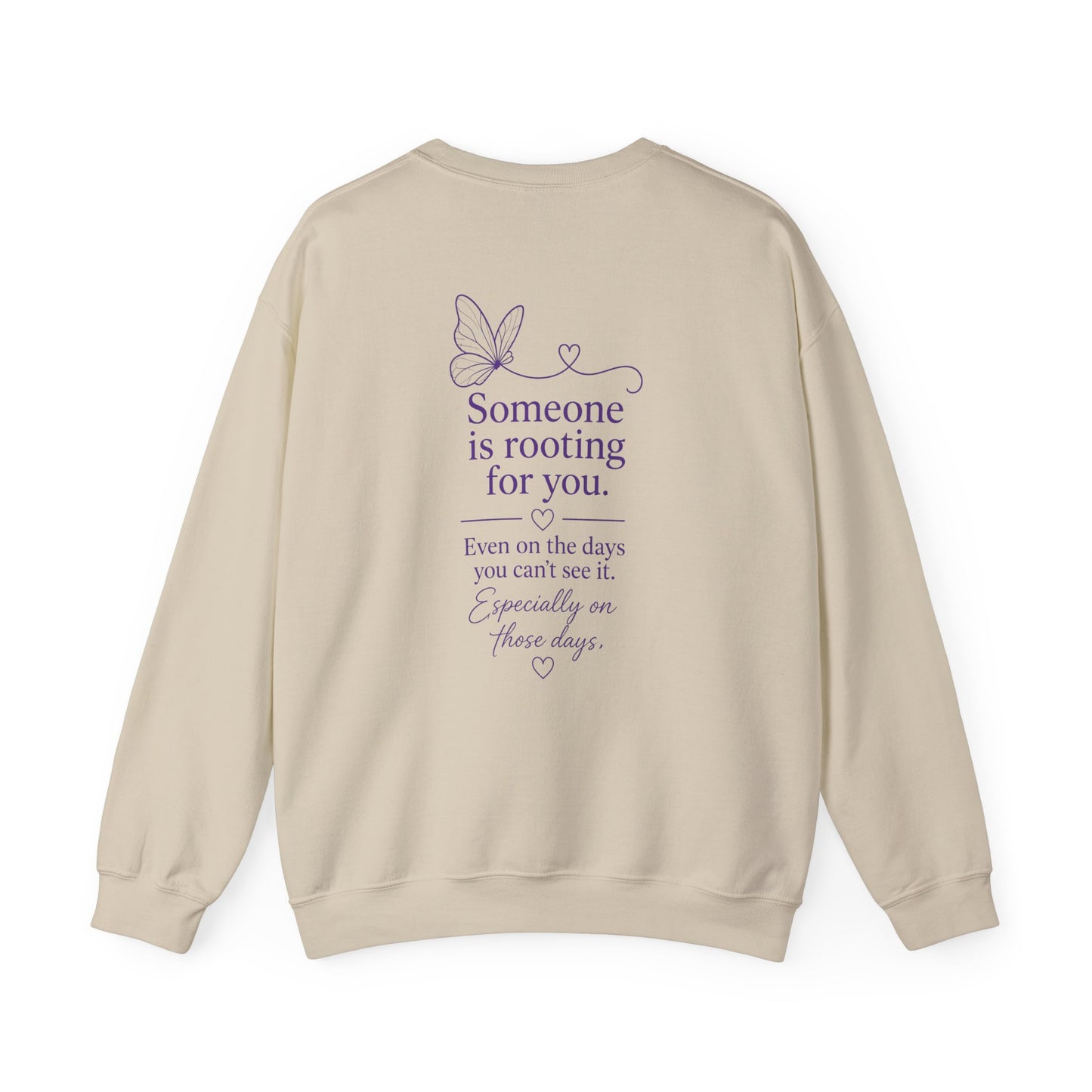 You Are Not Alone Crewneck Sweatshirt — Encouraging Butterfly Comfort Crew