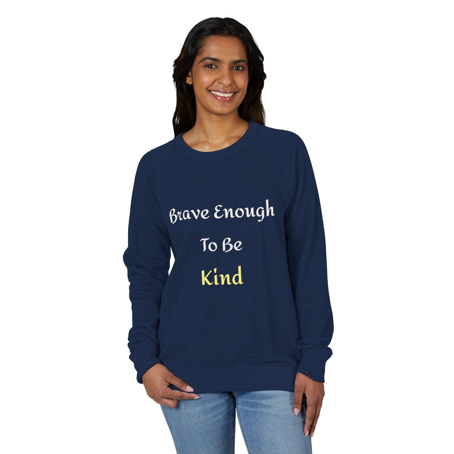 Best Selling — "Brave Enough To Be Kind" Inspirational Raglan