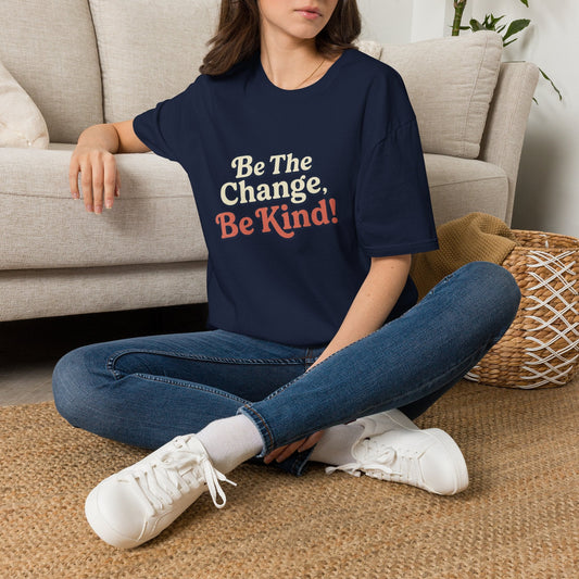 Be the Change, Be Kind T-Shirt — Inspirational Kindness Tee - Kindcore ComfortsBe the Change, Be Kind T-Shirt — Inspirational Kindness TeeST-ShirtPrintifyKindcore Comforts26121318350238748557