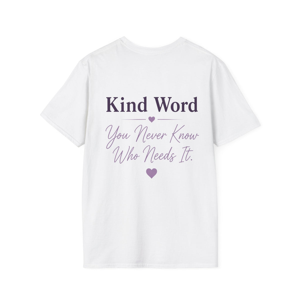 It Only Takes One Kind Word T-Shirt - For Women - Kindcore ComfortsIt Only Takes One Kind Word T-Shirt - For WomenST-ShirtPrintifyKindcore Comforts18032923292309249036