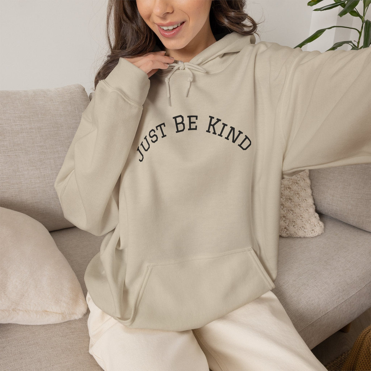 Just Be Kind Hoodie Sweatshirt - Kindcore ComfortsJust Be Kind Hoodie SweatshirtSandHoodiePrintifyKindcore Comforts18074343960586827050