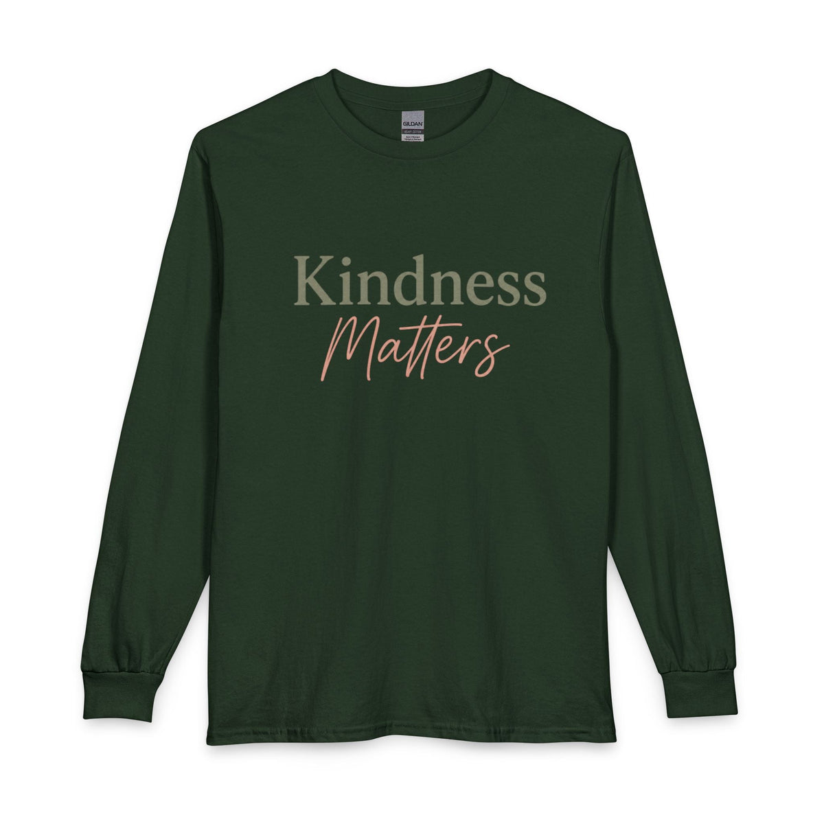Kindness Matters Long Sleeve Tee - Kindcore ComfortsFront Green kindness Matters long sleeve teeForest GreenT-ShirtPrintifyKindcore Comforts18115441328817660114