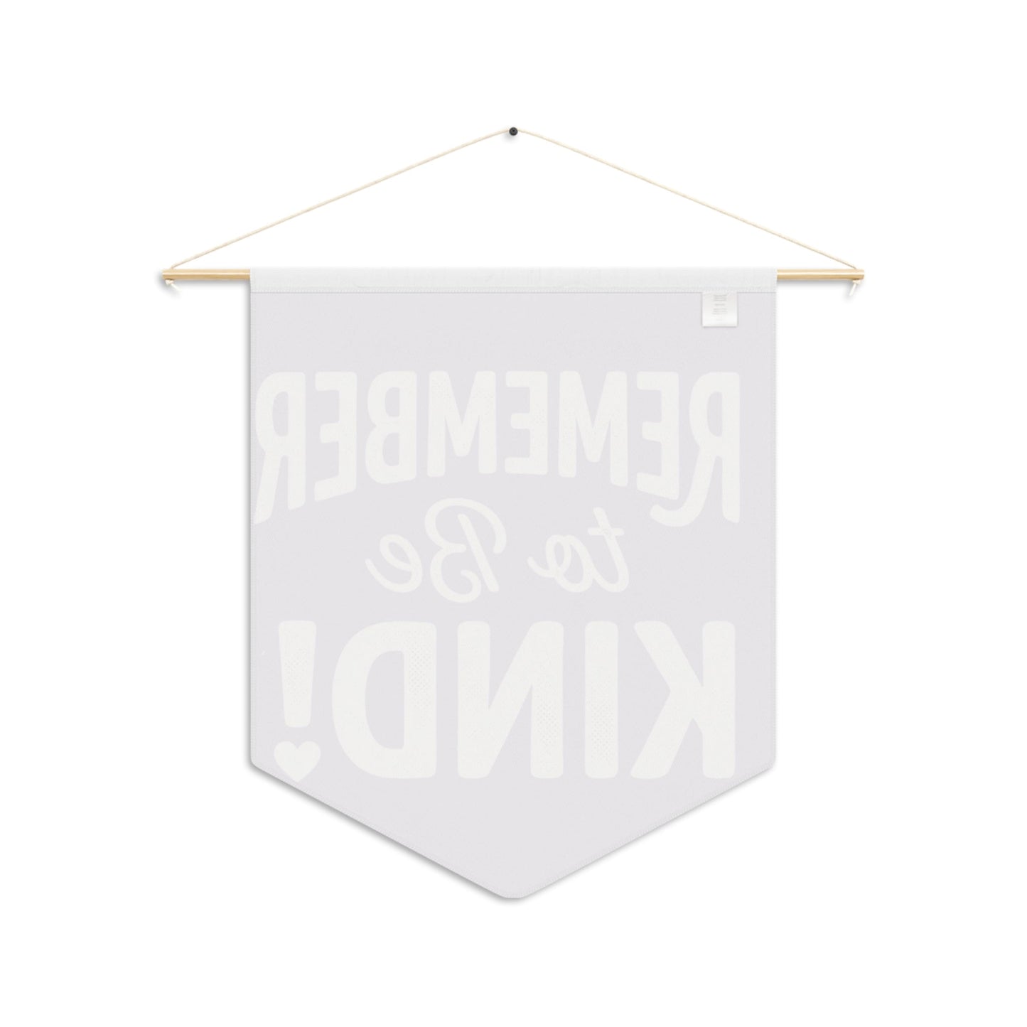 Remember to Be Kind Pennant — Inspirational Wall Banner - Kindcore ComfortsRemember to Be Kind Pennant — Inspirational Wall BannerHome DecorPrintifyKindcore Comforts72314212377753975043